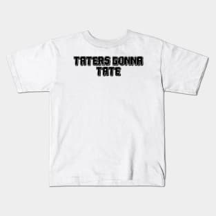 Taters Kids T-Shirt